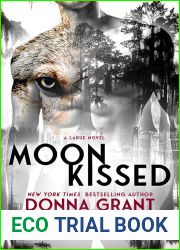 Moon Kissed (LaRue, #1)