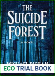The Suicide Forest (The River #5)