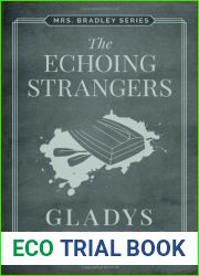 The Echoing Strangers (Mrs. Bradley)