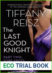 Sore Spots (The Last Good Knight, #2)
