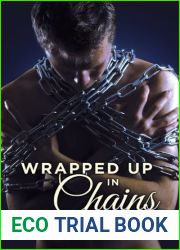 Wrapped Up in Chains