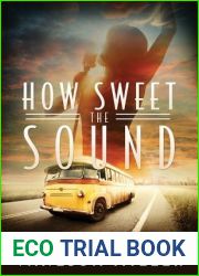 How Sweet the Sound (How Sweet the Sound, #1)