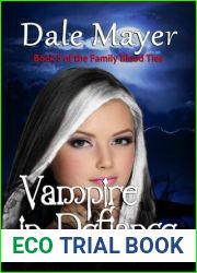 Vampire in Defiance (Family Blood Ties, #5)