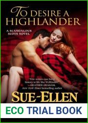 To Desire a Highlander (Scandalous Scots, #2)