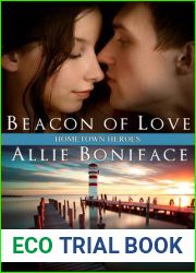 Beacon of Love (Hometown Heroes, #1)