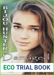 Damaged and the Bulldog (Damaged, #6)