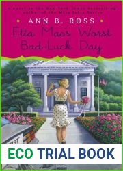Etta Mae|s Worst Bad-Luck Day (Miss Julia, #16)