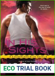 In His Sights (Sugarland Blue, #3)