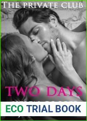 Two Days (Private Club, #2)