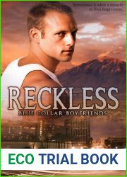 Reckless (Blue Collar Boyfriend, #1)