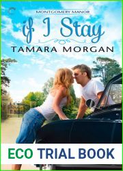 If I Stay (Montgomery Manor, #1)