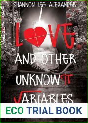 Love and Other Unknown Variables