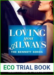 Loving You Always (The Bennetts, #2)