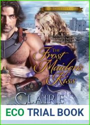 The Frost Maiden|s Kiss (The True Love Brides, #3)