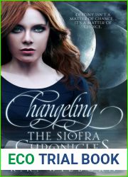 Changeling (The Siofra Chronicles, #1)