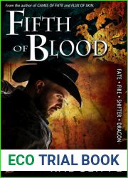 Fifth of Blood (Fate ~ Fire ~ Shifter ~ Dragon, #3)