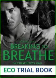 Breaking to Breathe (Charistown, #3)