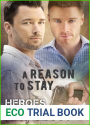 A Reason To Stay (Heroes #1)