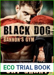 Black Dog (Bannon|s Gym, #1)