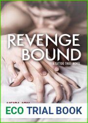 Revenge Bound (Tattoo Thief, #3)