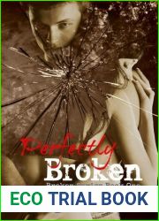 Perfectly Broken (Broken, #1)