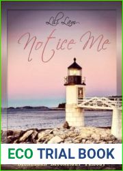 Notice Me (Monhegan Moonlight Trilogy Book 1)