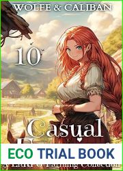 Casual Farming 10: A Quiet Living LitRPG (Sowing Season)