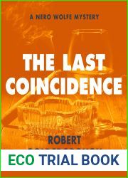 The Last Coincidence: A Nero Wolfe Mystery (The Nero Wolfe Mysteries)