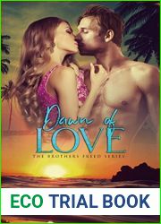 Dawn of Love (Brothers Freed, #3)