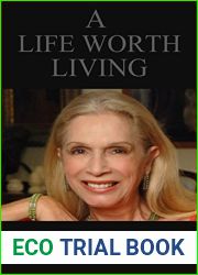 A Life Worth Living