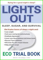 Lights Out: Sleep, Sugar, and Survival