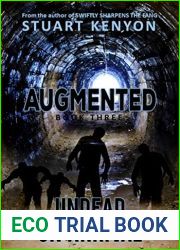 Undead on Arrival - Augmented book 3: A Post-Apocalyptic Zombie Series