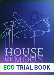 House of Moon (House of Moon #1)