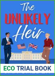 The Unlikely Heir (Unlikely Dilemmas, #1)