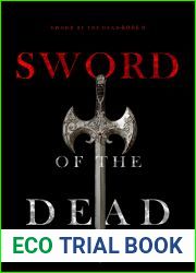 Sword of the Dead (Sword of the Dead - Book One)