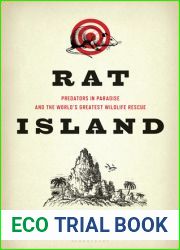 Rat Island: Predators in Paradise and the World|s Greatest Wildlife Rescue