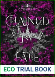 Chained by Fate (Fae King of Ironhelm Duet Book 1)