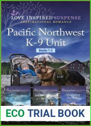 Pacific Northwest K-9 Unit books 1-3