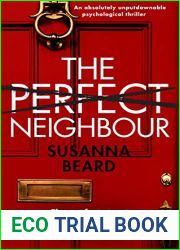 The Perfect Neighbour
