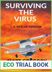 Surviving the Virus: L.A. Rescue Mission (A Post Apocalyptic Virus Story Book 2)