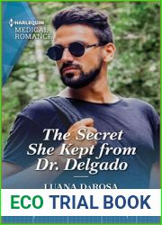 The Secret She Kept from Dr. Delgado (Amazon River Vets Book 2)