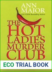 The Hot Ladies Murder Club