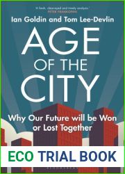 Age of the City: Why our Future will be Won or Lost Together