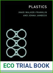 Plastics (The MIT Press Essential Knowledge series)