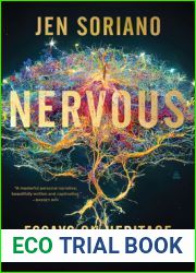 Nervous: Essays on Heritage and Healing
