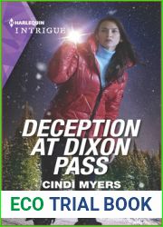 Deception at Dixon Pass (Eagle Mountain: Critical Response #1)
