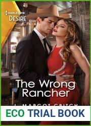 The Wrong Rancher: A Fish Out of Water Western Romance