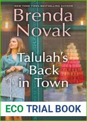 Talulah|s Back in Town (Coyote Canyon, #1)