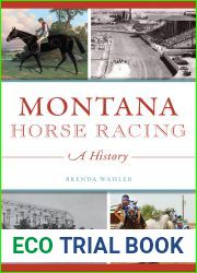 Montana Horse Racing: A History (Sports)