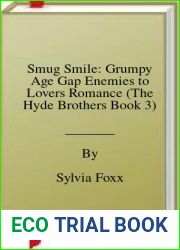 Smug Smile: Grumpy Age Gap Enemies to Lovers Romance (The Hyde Brothers Book 3)